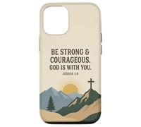 Be Strong & Courageous. God Is With You. Joshua 1:9 Prayer Case for iPhone 12/12 Pro