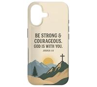 Be Strong & Courageous. God Is With You. Joshua 1:9 Prayer Case for iPhone 17