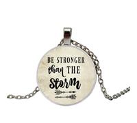 BE STRONGER than the STORM Pendant,Inspirational charm necklace,Cancer survivor, Warrior charm,