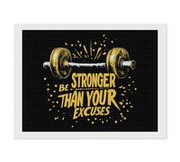 Be Stronger Than Your Excuses Diamond Painting Kits for Adults DIY 5D Round Full Drill Art Diamonds Dots Decor 12"x16"