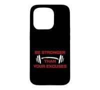 Be Stronger Than Your Excuses Gym Motivation Fitness Case for iPhone 15 Pro