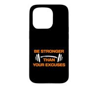 Be Stronger Than Your Excuses Gym Motivation Fitness Case for iPhone 15 Pro