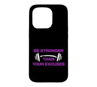 Be Stronger Than Your Excuses Gym Motivation Fitness Case for iPhone 15 Pro