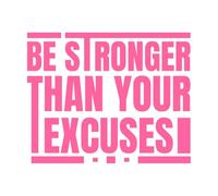 be Stronger Than Your Excuses Gym Typography Design Motivational Quotes Wall Stickers Paster Paper 41x51.1cm Removable Without Leaving Glue Pink