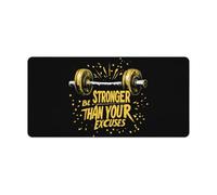Be Stronger Than Your Excuses Mouse Pad Desk Mat Non-Slip Mousepad Writing Pads Office Decor 30x60cm
