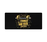 Be Stronger Than Your Excuses Mouse Pad Desk Mat Non-Slip Mousepad Writing Pads Office Decor 40x90cm