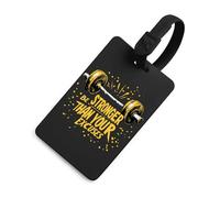 Be Stronger Than Your Excuses Travel Luggage Tag Suitcase Identifiers Tags Carryon Backpack