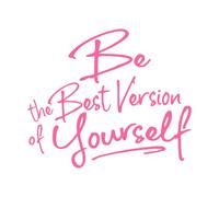 Be The Best Version of Yourself, Wall Decal Vinyl Sticker, Positive Mindset Inspiring Self Esteem Quote, Home Gym Decor Art Small - 42x50cm
