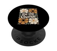 Be The Change Flower Boho Vintage Motivational Inspiring PopSockets Adhesive PopGrip