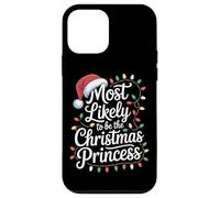 Be The Christmas Princess Most Likely To Slay Case for iPhone 12 mini