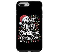 Be The Christmas Princess Most Likely To Slay Case for iPhone 7 Plus/8 Plus