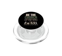 Be The Church When Service is Over Faith Action Christian PopSockets PopGrip for MagSafe