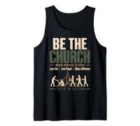 Be The Church When Service is Over Faith Action Christian Tank Top