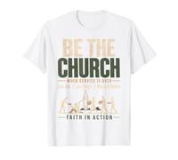 Be The Church When Service is Over Faith Action Christian Value Graphic T-Shirt, Men, White, M
