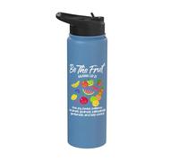 Be The Fruit Christian Verse Spirit Galatians Inspirational Stainless Steel Insulated Water Bottle