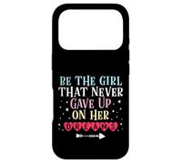 Be The Girl That Never Gave Up On Her Dreams Case for iPhone 17 Pro