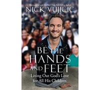 Be the Hands and Feet