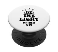 Be the light Christian men and women thankful grateful PopSockets Adhesive PopGrip