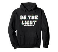 Be The Light Christmas Matthew 5:14 Faith Christian Jesus Pullover Hoodie