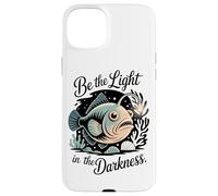 Be The Light In The Darkness Angler Fish Motivation Case for iPhone 15 Plus