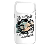 Be The Light In The Darkness Angler Fish Motivation Case for iPhone 17 Pro Max