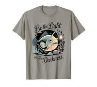 Be The Light in The Darkness Angler Fish Motivation T-Shirt