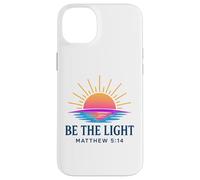 Be The Light Matthew 5:14 Sunrise Scene Christian Faith Case for iPhone 14 Plus