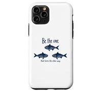 Be The One That Turns The Other Way Inspirational Quote Case for iPhone 11 Pro