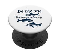 Be The One That Turns The Other Way Inspirational Quote PopSockets Adhesive PopGrip