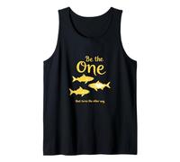 Be The One That Turns The Other Way Inspirational Quote Tank Top