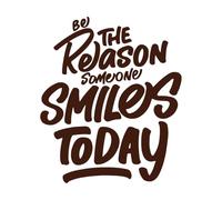 be The Reason Someone Smiles Today Motivational Typography Quote Design Wall Decals PVC 65.6x77.1cm Do not Damage The Wall Surface Coffee