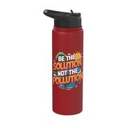 Be The Solution Not The Pollution - Environment Earth Day Stainless Steel Insulated Water Bottle