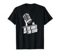 Be The Voice not The Echo T-Shirt
