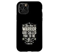 Be The Warrior God Called You To Be Faith Bible Verse Case for iPhone 11 Pro