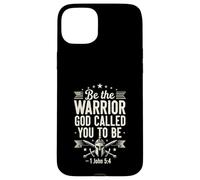 Be The Warrior God Called You To Be Faith Bible Verse Case for iPhone 15 Plus