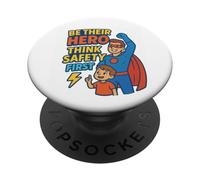 Be Their Hero | Workplace & Home Safety Awareness Gift Idea PopSockets Adhesive PopGrip