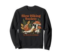 Be There in A Minute Slow Hikers Society Snail Hiking Club Sweatshirt
