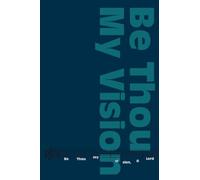 Be Thou My Vision 2026 16-Week Planner