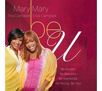 Be U: Be Honest, Be Beautiful, Be Intentional, Be Strong, Be You!