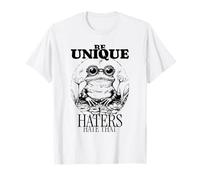 Be Unique Haters Hate that (Funny Positive Statement) T-Shirt