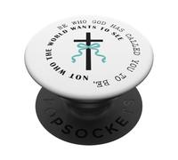 Be Who God Wants You To PopSockets Adhesive PopGrip