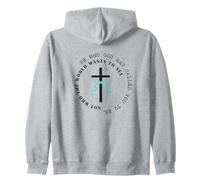 Be Who God Wants You To Zip Hoodie