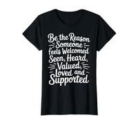Be Why Someone Feels Seen Heard and Valued - Value Graphic T-Shirt, Women, Black, S