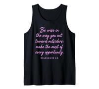 Be Wise Toward Outsiders Colossians 4:5 Bible Verse Wisdom Tank Top