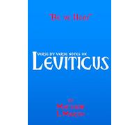 BE YE HOLY: verse by verse notes on Leviticus: 35 (Verse by Verse notes on the Bible)