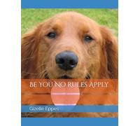 Be You No Rules Apply