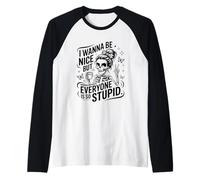 Be You The World Will Adjust Quote Raglan Baseball Tee