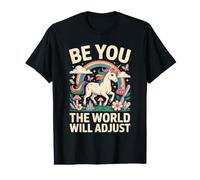 Be You The World Will Adjust Unicorn Rainbow Value Graphic T-Shirt