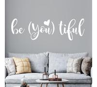 Be You Tiful Beautiful - Wall Art Sticker [Large] [White]