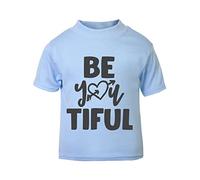 Be You Tiful (Romantic Quotes for Couples, Anniversary) Short Sleeve Cotton Toddler t Shirt, 3-4 Years, Pastel Blue